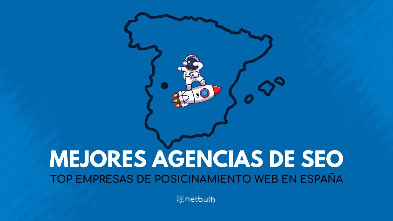 Mejores Agencias SEO de España en 2026 – Ranking de las Top 15 1 mejores agencias seo