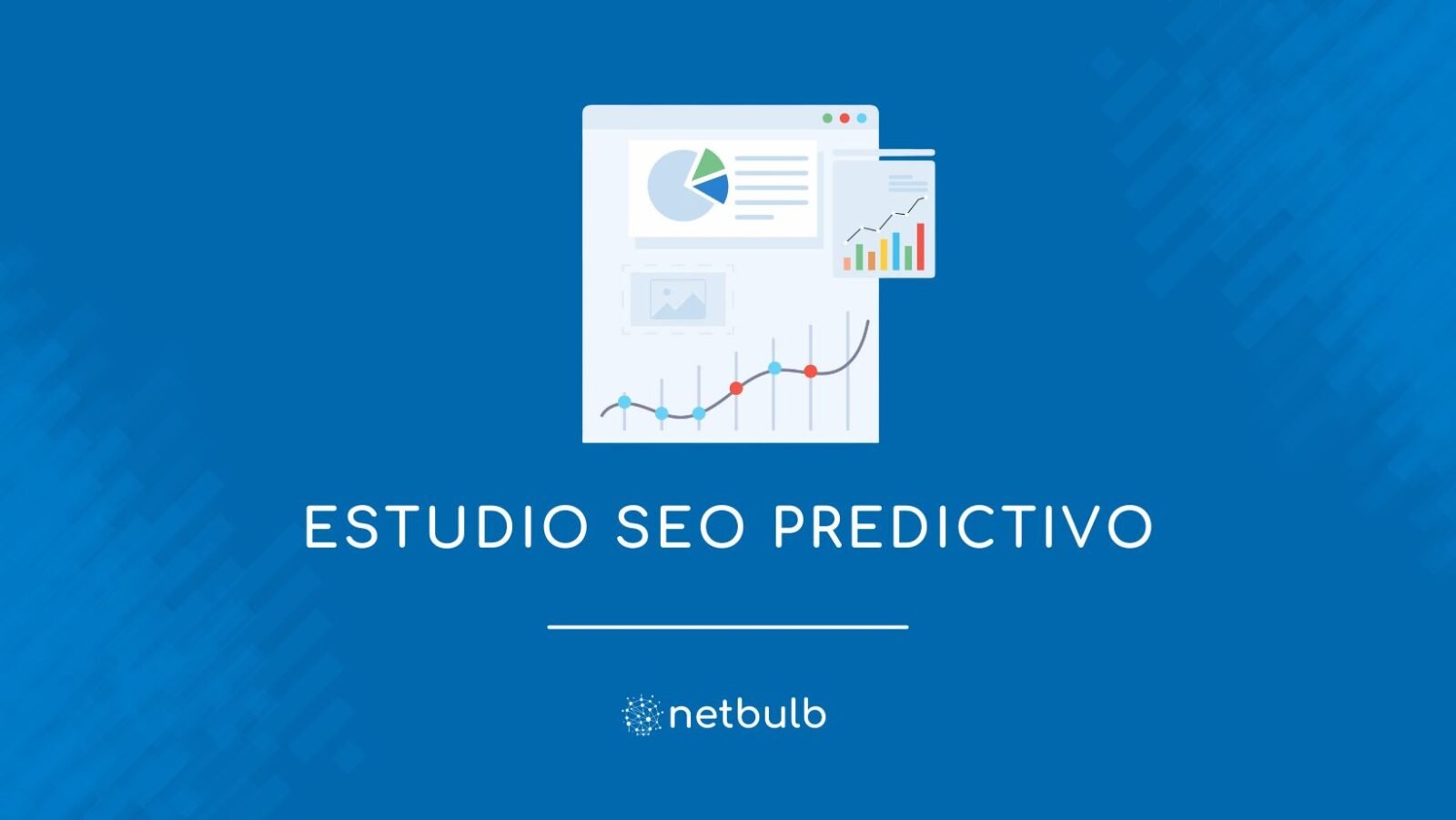 primer estudio sobre SEO Predictivo